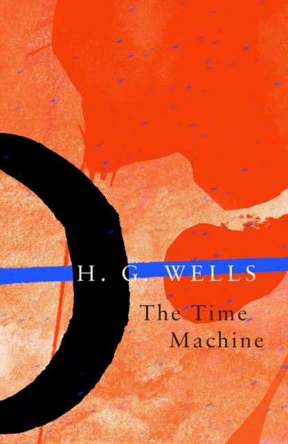 The Time Machine (Legend Classics), Paperback / softback Book