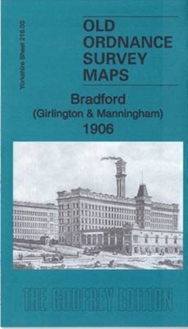 Bradford (Girlington & Manningham) 1906 : Yorkshire Sheet 216.03, Sheet map, folded Book