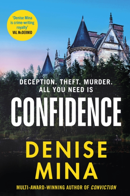 Confidence : The NEW page-turning thriller from the New York Times bestselling author of Conviction, Hardback Book