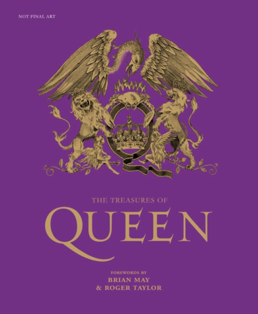 The Treasures of Queen : Authorised history of Queen, Hardback Book