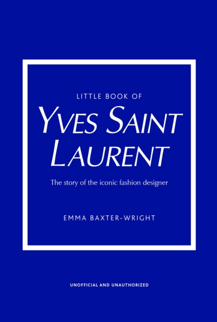 Little Book of Yves Saint Laurent, Hardback Book