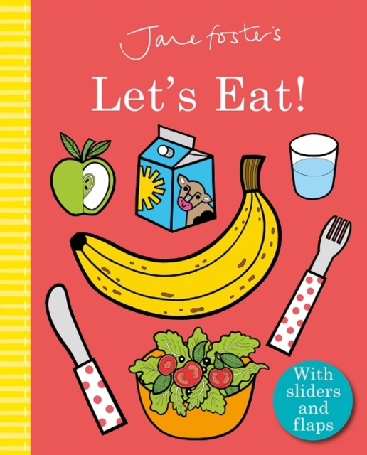 Jane Foster's Let's Eat!, Board book Book
