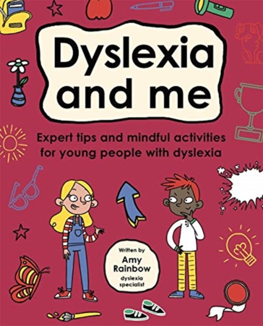 Dyslexia and Me (Mindful Kids), Paperback / softback Book