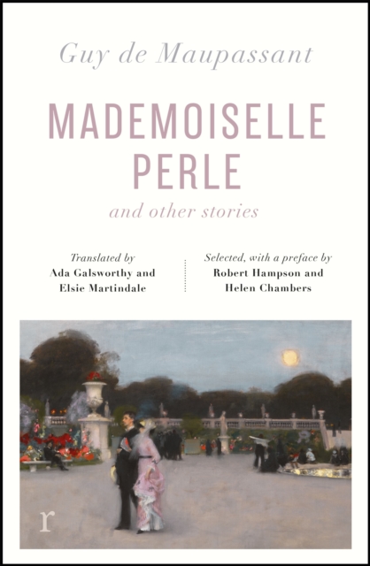 Mademoiselle Perle and Other Stories (riverrun editions) : a new selection of the sharp, sensitive and much-revered stories, EPUB eBook