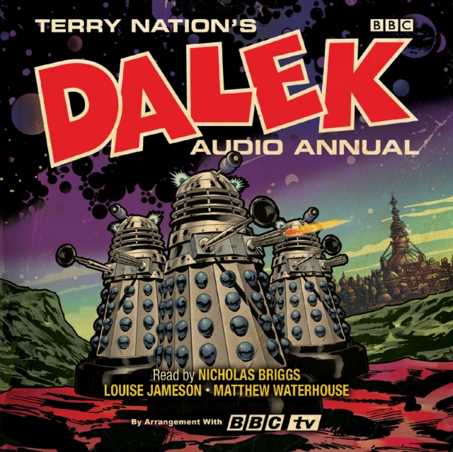 The Dalek Audio Annual : Dalek Stories from the Doctor Who universe, eAudiobook MP3 eaudioBook