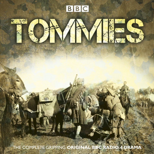 Tommies: The Complete BBC Radio Collection, eAudiobook MP3 eaudioBook
