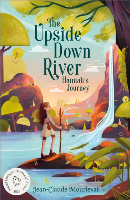 The Upside Down River: Hannah's Journey, EPUB eBook