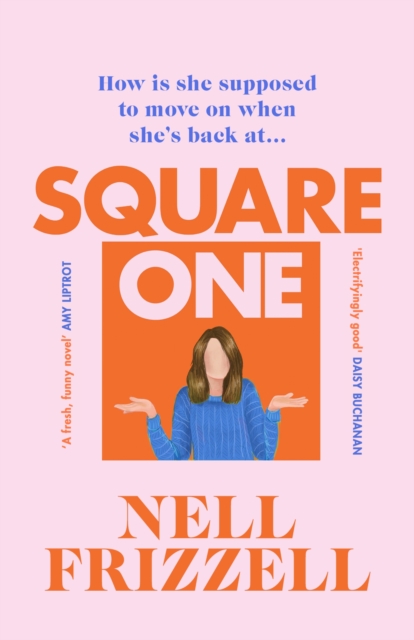 Square One : A brilliantly bold and sharply funny debut from the author of The Panic Years, Hardback Book