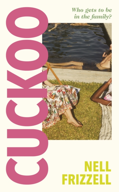 Cuckoo : The new novel about family and motherhood from the author of The Panic Years, Hardback Book