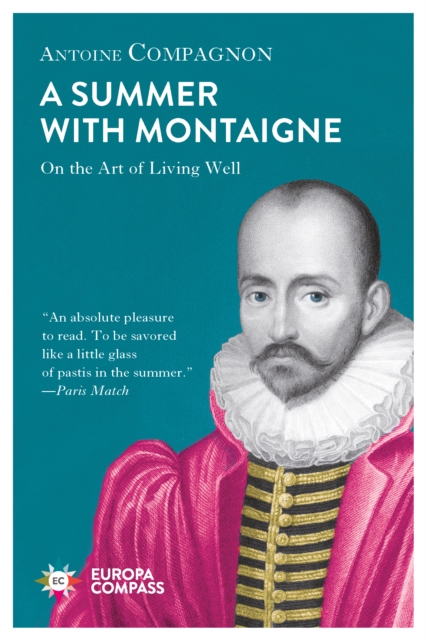 Summer With Montaigne, Paperback / softback Book
