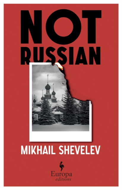 Not Russian : A novel, Paperback / softback Book