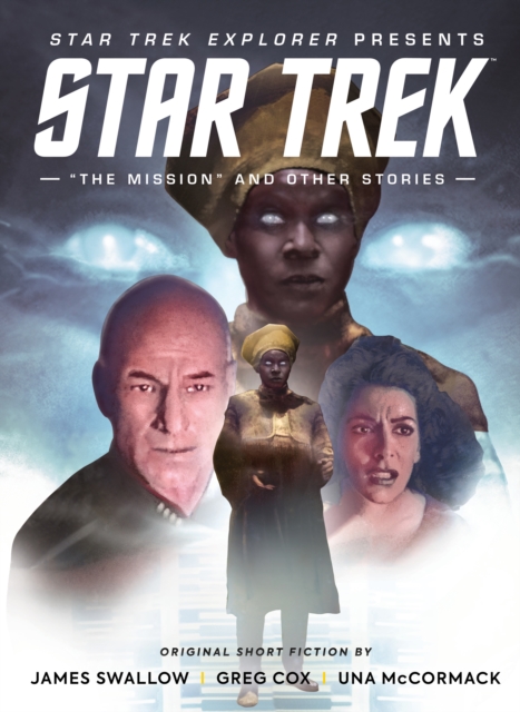 Star Trek Explorer: "The Mission" and Other Stories, Hardback Book