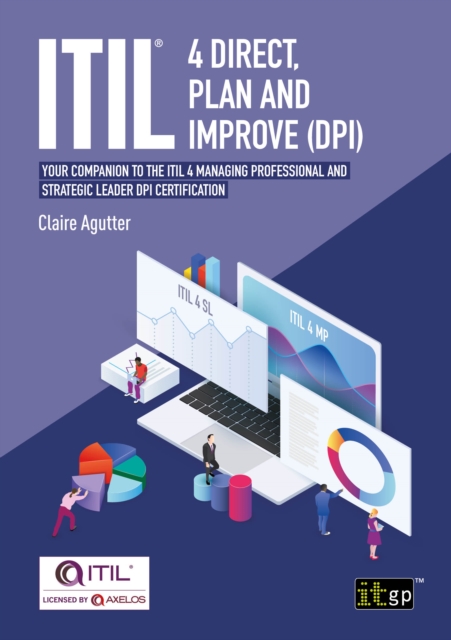 ITIL(R) 4 Direct, Plan and Improve (DPI) : Your companion to the ITIL 4 Managing Professional and Strategic Leader DPI certification, PDF eBook