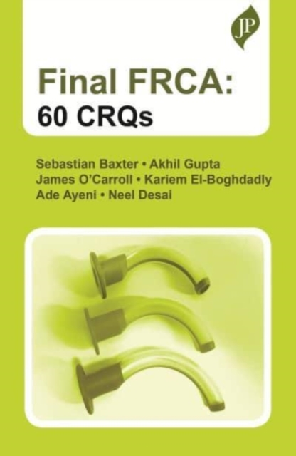 Final FRCA: 60 CRQs, Paperback / softback Book
