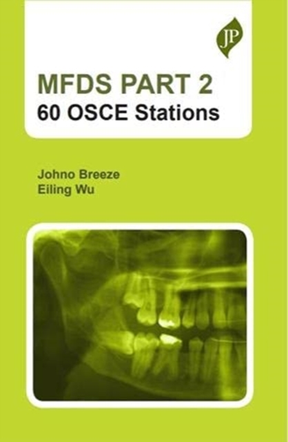 MFDS PART 2: 60 OSCE stations, Paperback / softback Book