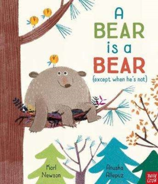 A Bear is a Bear, Paperback / softback Book