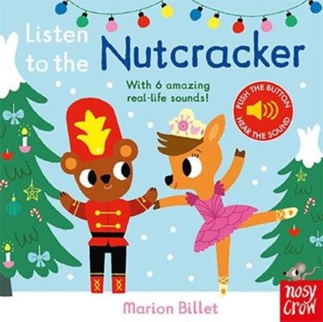 Listen to the Nutcracker, Board book Book