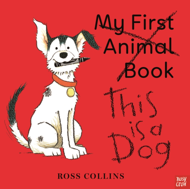 This is a Dog, Hardback Book
