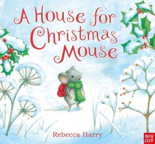 A House for Christmas Mouse, Paperback / softback Book