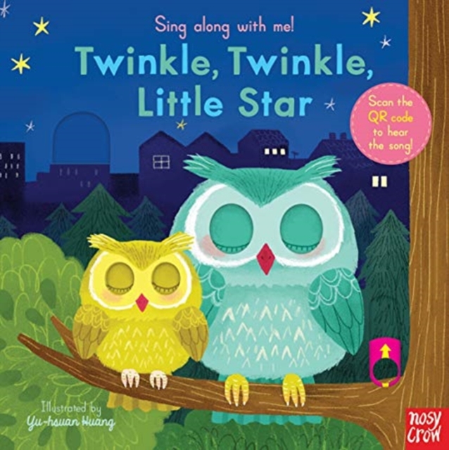 Sing Along With Me! Twinkle Twinkle Little Star, Board book Book
