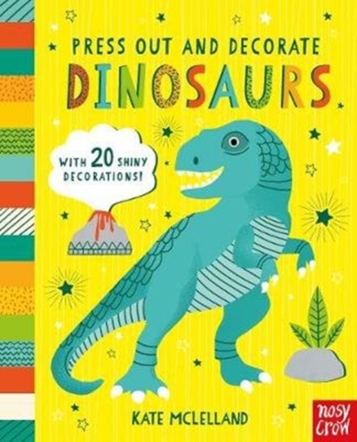Press Out and Decorate: Dinosaurs, Board book Book