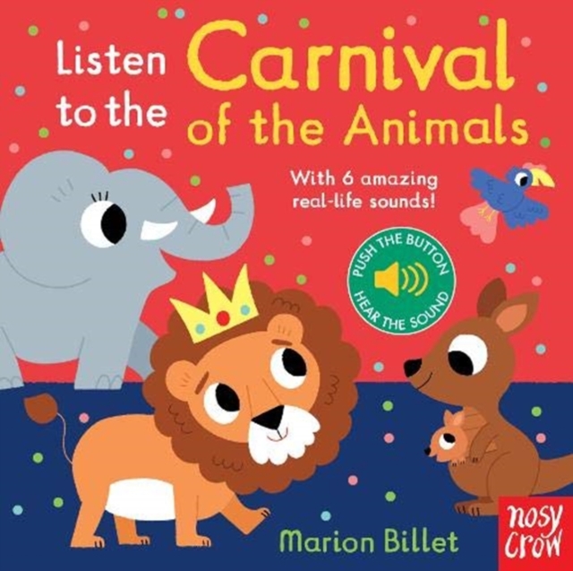 Listen to the Carnival of the Animals, Board book Book