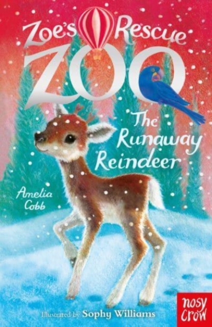 Zoe's Rescue Zoo: The Runaway Reindeer, Paperback / softback Book