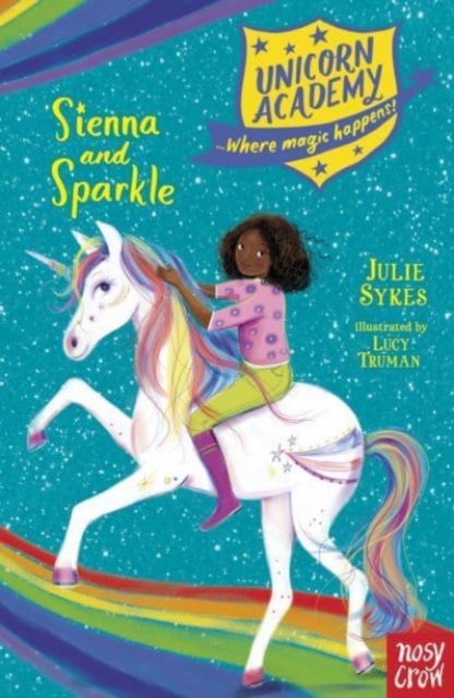 Unicorn Academy: Sienna and Sparkle, Paperback / softback Book