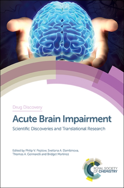 Acute Brain Impairment : Scientific Discoveries and Translational Research, PDF eBook