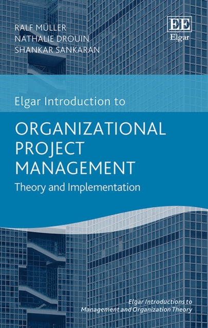 Organizational Project Management : Theory and Implementation, PDF eBook