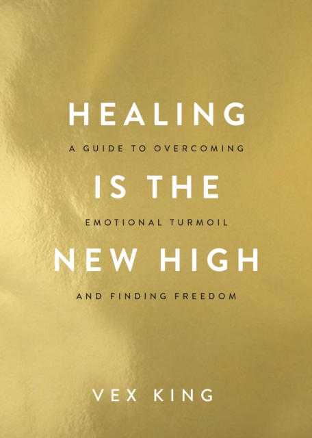 Healing Is the New High, EPUB eBook