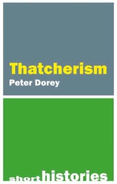 Thatcherism, Paperback / softback Book