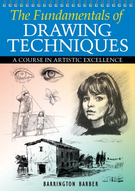 The Fundamentals of Drawing Techniques, EPUB eBook