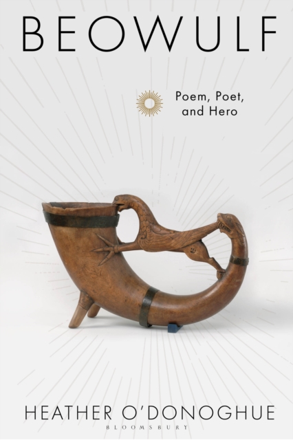 Beowulf : Poem, Poet and Hero, Hardback Book