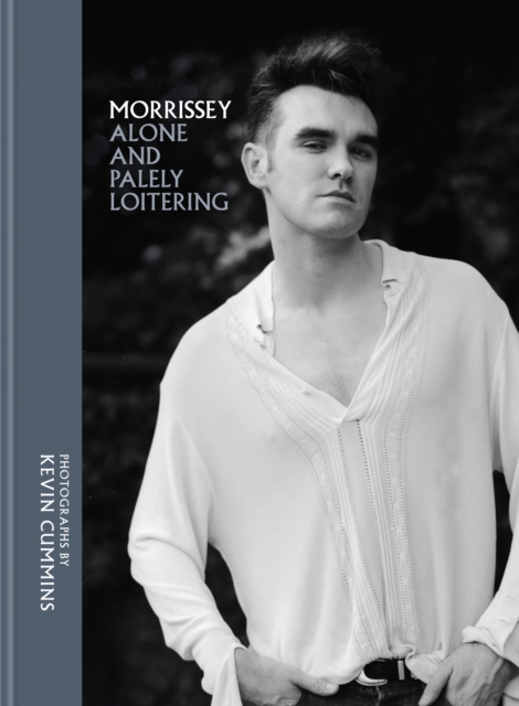Morrissey : Alone and Palely Loitering, EPUB eBook