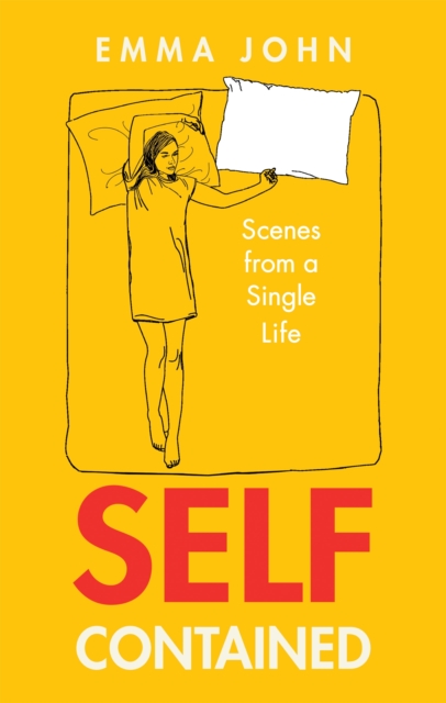 Self Contained : Scenes from a single life, Hardback Book
