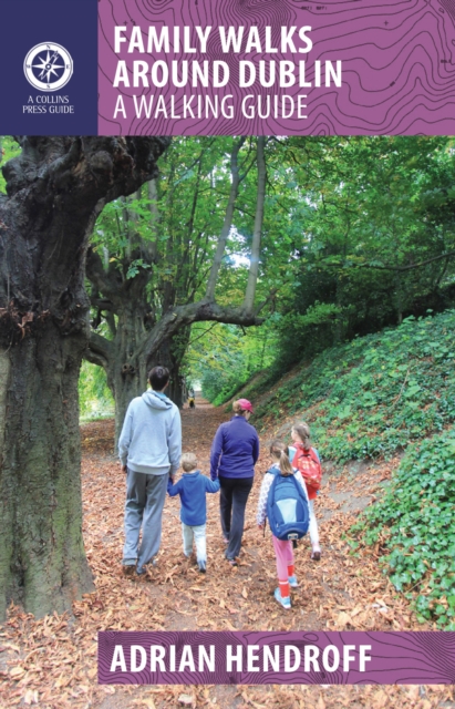 Family Walks Around Dublin, EPUB eBook