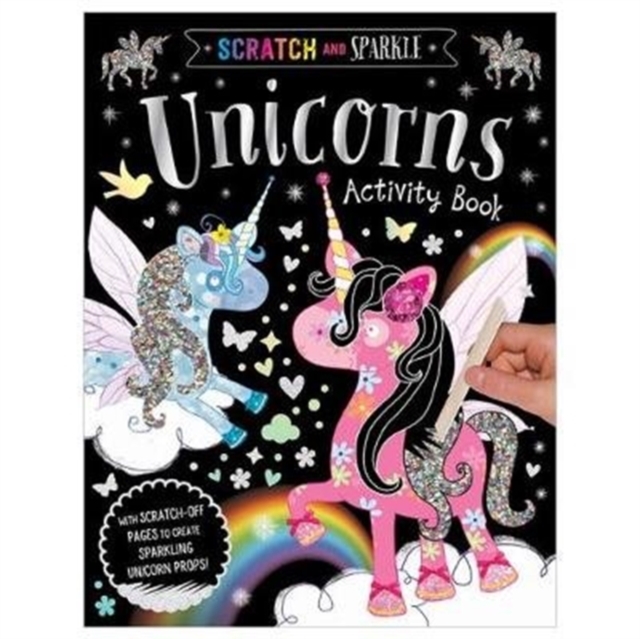 Scratch and Sparkle Unicorns Activity Book, Paperback / softback Book
