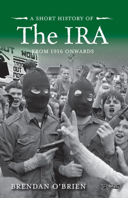 A Short History of the IRA, EPUB eBook