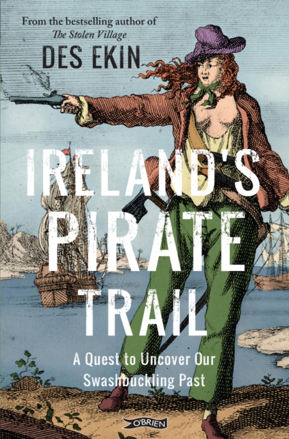 Ireland's Pirate Trail, EPUB eBook