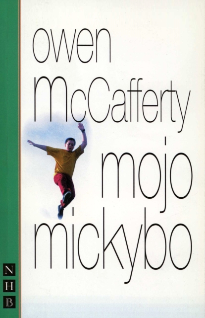 Mojo Mickybo (NHB Modern Plays), EPUB eBook