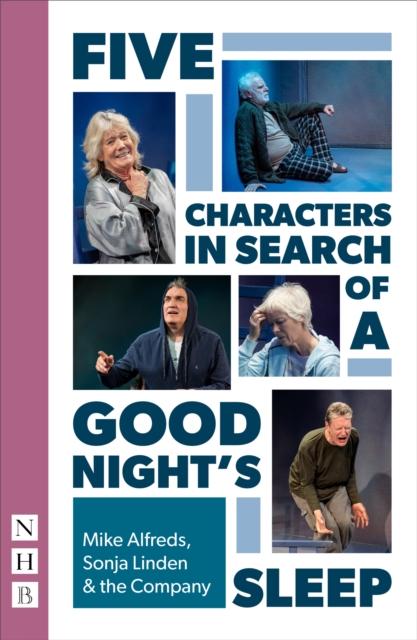 Five Characters in Search of a Good Night's Sleep (NHB Modern Plays), EPUB eBook