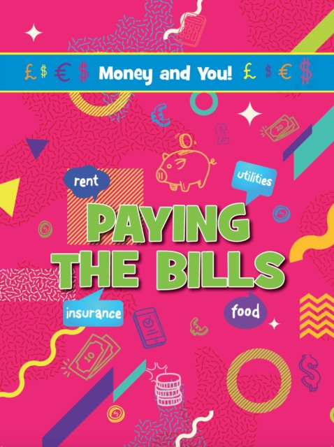 Paying the Bills, Paperback / softback Book