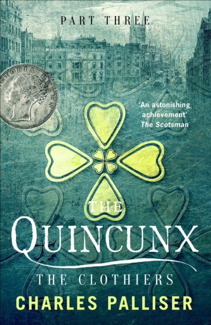 The Quincunx: The Clothiers, EPUB eBook
