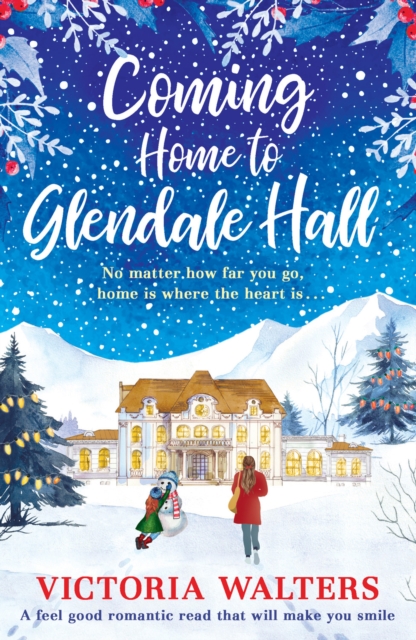 Coming Home to Glendale Hall, Paperback / softback Book