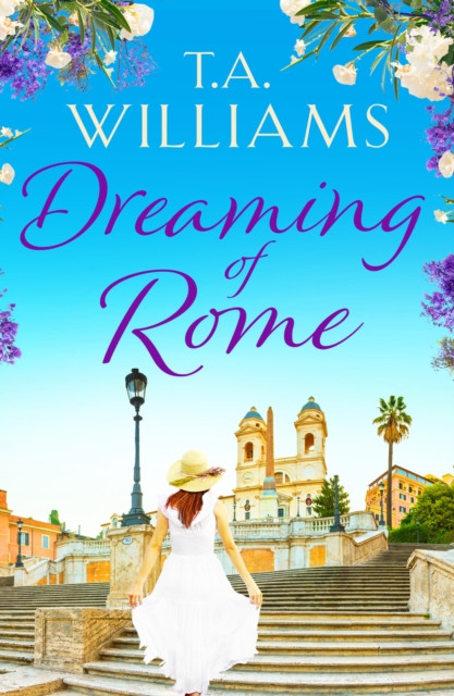 Dreaming of Rome : An unputdownable feel-good holiday romance, Paperback / softback Book