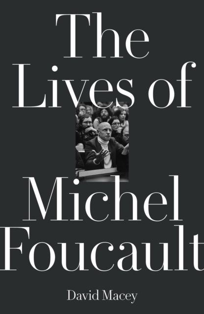 The Lives of Michel Foucault, EPUB eBook