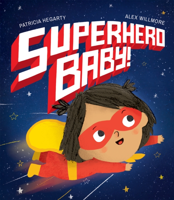 Superhero Baby!, Hardback Book