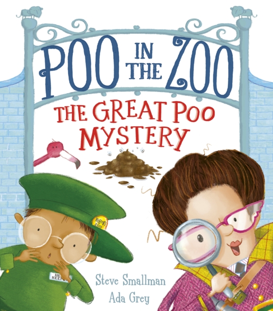 Poo in the Zoo: The Great Poo Mystery, Paperback / softback Book