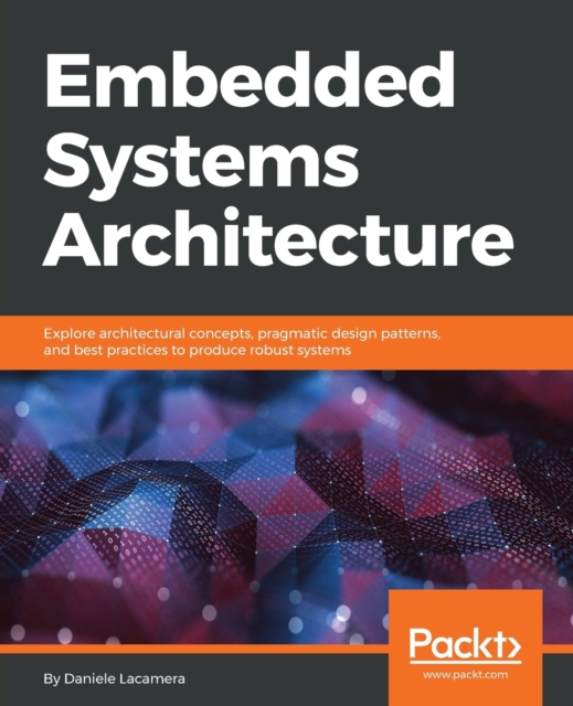 Embedded Systems Architecture, Electronic book text Book